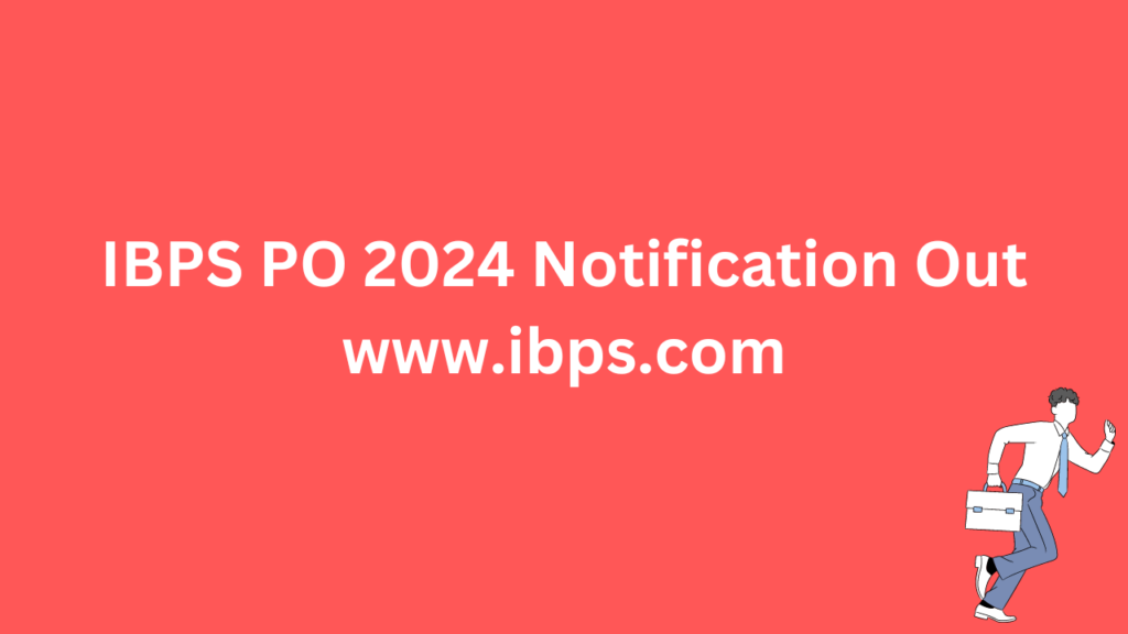 IBPS PO 2024 