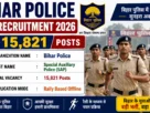 Bihar Police SAP Recruitment 2026 for 15821 Posts
