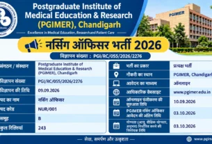 PGIMER Nursing Officer Recruitment 2026: Apply Online for 243 Posts, Notification Out