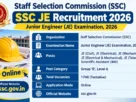 SSC JE Recruitment 2026: Notification Out for 1,748 Junior Engineer Posts, Apply Online